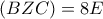 (BZC)=8E