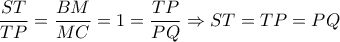 \dfrac{ST}{TP}= \dfrac{BM}{MC}=1= \dfrac{TP}{PQ} \Rightarrow ST=TP=PQ \dfrac{ST}{TP}= \dfrac{BM}{MC}=1= \dfrac{TP}{PQ} \Rightarrow ST=TP=PQ