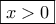 \boxed{x>0}