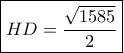 \boxed{HD=\frac{\sqrt{1585}}{2}}