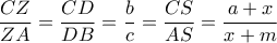  \dfrac{CZ}{ZA}= \dfrac{CD}{DB} = \dfrac{b}{c}= \dfrac{CS}{AS}= \dfrac{a+x}{x+m} 
