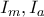 I_m, I_a