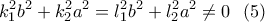 \displaystyle{k_1^2b^2+k_2^2a^2=l_1^2b^2+l_2^2a^2 \neq 0\  \ (5)}