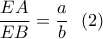 \dfrac{{EA}}{{EB}} = \dfrac{a}{b}\,\,\,\left( 2 \right)