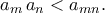 \displaystyle
a_m\,a_n < a_{mn}.
\displaystyle
a_m\,a_n < a_{mn}.
