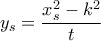 y_{s}=\dfrac{x_{s}^{2}-k^{2}}{t}