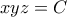 xyz = C