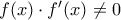 f(x)\cdot f'(x)\neq 0