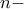 \displaystyle{n-}