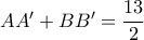 AA'+BB'=\dfrac{13}{2}