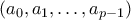 \left( a_0, a_1, \dots, a_{p-1} \right)