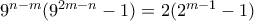9^{n-m}(9^{2m-n}-1)=2(2^{m-1}-1)