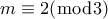 m \equiv 2(\bmod 3)