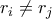 r_i\neq r_j