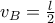 v_B=\frac{l}{2}