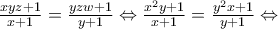 \frac{xyz+1}{x+1}=\frac{yzw+1}{y+1} \Leftrightarrow \frac{x^2y+1}{x+1}=\frac{y^2x+1}{y+1}\Leftrightarrow