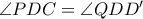 \angle PDC = \angle QDD'