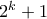 2^k + 1