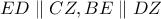 ED\parallel CZ,BE\parallel DZ