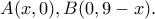 A(x,0),B(0,9-x).