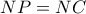 NP = NC