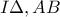 I\Delta ,AB