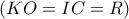 \left( KO=IC=R \right)