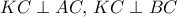 KC \perp AC, \, KC\perp  BC