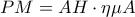 PM=AH\cdot \eta \mu A