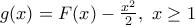g(x)=F(x)-\frac{{{x}^{2}}}{2},\,\,x\ge 1 g(x)=F(x)-\frac{{{x}^{2}}}{2},\,\,x\ge 1