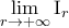 \displaystyle{\lim_{r \rightarrow +\infty} \mathrm{I}_r} \displaystyle{\lim_{r \rightarrow +\infty} \mathrm{I}_r}