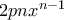 2pnx^{n-1}