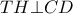 TH\bot CD