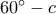60^{\circ}-c