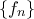 \{f_{n}\}