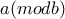 a (modb) a (modb)