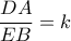\dfrac{DA}{EB}=k