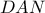 DAN