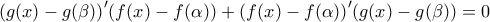 (g(x)-g(\beta ){)}'(f(x)-f(\alpha ))+(f(x)-f(\alpha ){)}'(g(x)-g(\beta ))=0