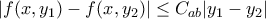 \displaystyle |f(x,y_1)-f(x,y_2)|\leq C_{ab}|y_1-y_2|