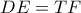 DE=TF