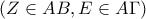 \left ( Z \in AB, E\in A\Gamma  \right )