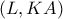 \left( {L,KA} \right)