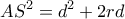 \displaystyle A{S^2} = {d^2} + 2rd