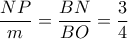 \displaystyle{\frac{NP}{m}=\frac{BN}{BO}=\frac{3}{4}}