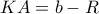 KA=b-R
