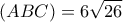 \displaystyle{(ABC)=6\sqrt{26}} \displaystyle{(ABC)=6\sqrt{26}}