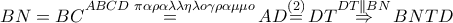 BN=BC\overset{ABCD\,\,\pi \alpha \rho \alpha \lambda \lambda \eta \lambda o\gamma \rho \alpha \mu \mu o}{\mathop{=}}\,AD\overset{\left( 2 \right)}{\mathop{=}}\,DT\overset{DT\parallel BN}{\mathop{\Rightarrow }}\,BNTD