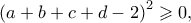 {\left( {a + b + c + d - 2} \right)^2} \geqslant 0,