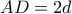 AD=2d